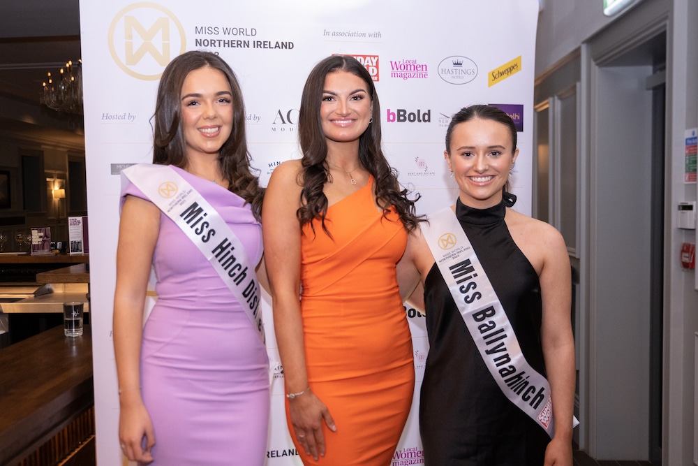 Miss Hinch Distillery, Orla O’Halloran, Miss Northern Ireland Finalist, Ana Bartolovic, Miss Ballynahinch, Abigail Morrison