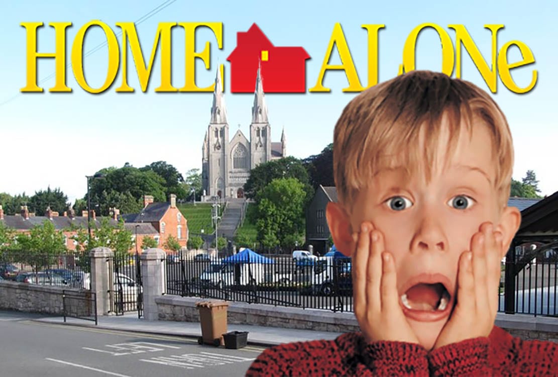 Home Alone Armagh